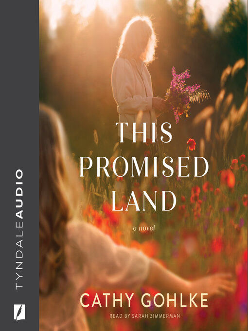 Title details for This Promised Land by Cathy Gohlke - Available